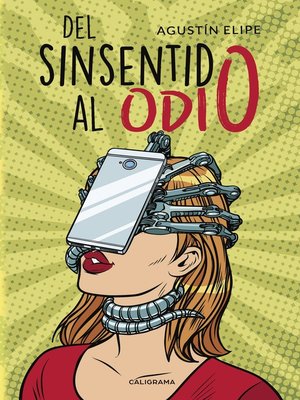 cover image of Del sinsentido al odio
